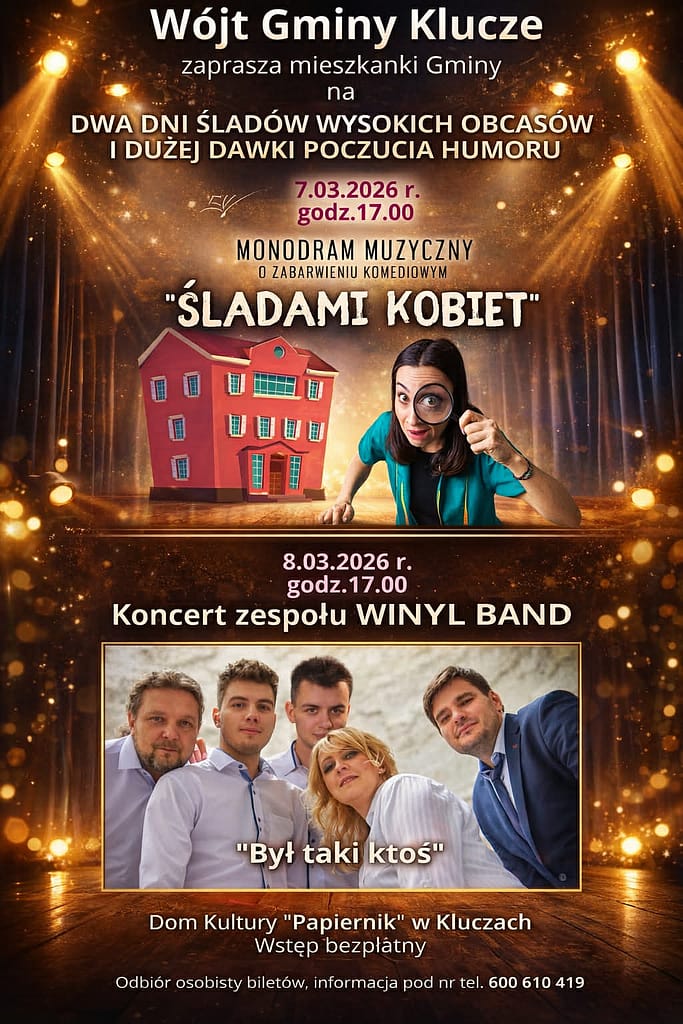 plakat informujący o dwóch wydarzeniach z okazji Dnia Kobiet w domu Kultury "Papiernik" w Kluczach