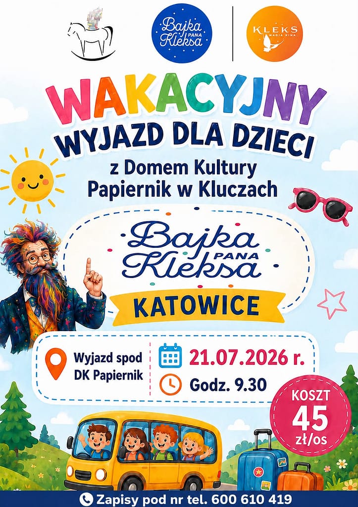plakat informujący o wakacyjnym wyjeżdzie Bajki pana Kleksa w Katowicach