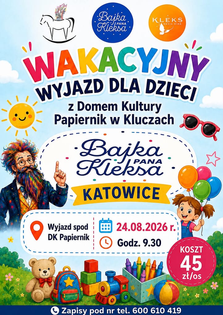 plakat informujący o wyjeździe wakacyjnym dla dzieci do Bajki Pana Kleksa