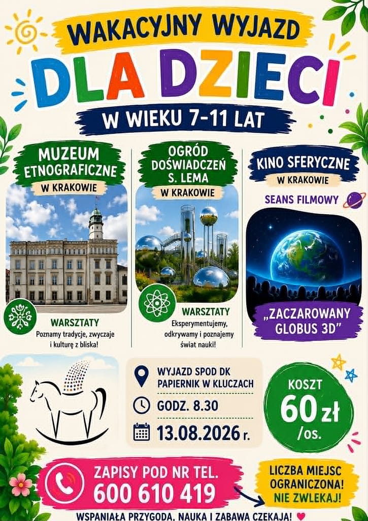 plakat informujący o wyjeździe wakacyjnym dla dzieci do kuna sferycznego do Krakowa